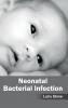 Neonatal Bacterial Infection
