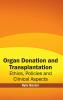 Organ Donation and Transplantation