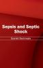 Sepsis and Septic Shock