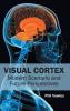 Visual Cortex