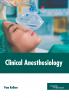 Clinical Anesthesiology