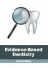 Evidence-Based Dentistry