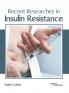 Recent Researches in Insulin Resistance