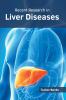 Recent Research in Liver Diseases