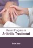 Recent Progress in Arthritis Treatment