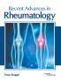 Recent Advances in Rheumatology