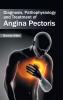 Diagnosis Pathophysiology and Treatment of Angina Pectoris