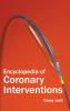 Encyclopedia of Coronary Interventions