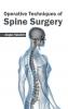 Operative Techniques of Spine Surgery