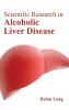 Scientific Research in Alcoholic Liver Disease