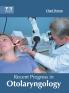 Recent Progress in Otolaryngology