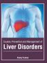 Causes Prevention and Management of Liver Disorders