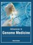 Advances in Genome Medicine