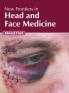 New Frontiers in Head and Face Medicine