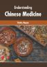 Understanding Chinese Medicine