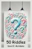 50 Riddles