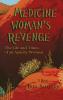 Medicine Woman's Revenge