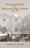 Uncovering the History of the Albuquerque Greek Community 1880-1952