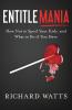 Entitlemania