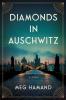 Diamonds in Auschwitz
