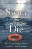 Swim or Die