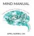 MIND MANUAL - Train Your Mind Transform Your Vibe