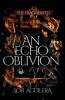 An Echo of Oblivion