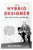 The Hybrid Designer