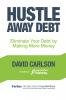 Hustle Away Debt
