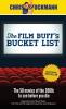 The Film Buff's Bucket List