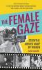 The Female Gaze