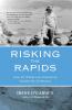 Risking the Rapids