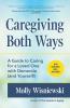 Caregiving Both Ways