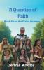 A Question of Faith
