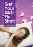 Get Your $&$! Flu Shot!