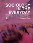 Sociology in the Everyday