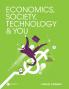 Economics Society Technology and You