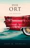 Der Ort (German)
