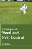 Techniques of Weed and Pest Control