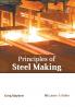 Principles of Steel Making