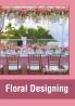 Floral Designing