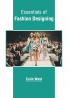 Essentials of Fashion Designing