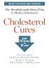 Cholesterol Cures