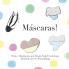 Máscaras!
