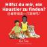 Hilfst du mir ein Haustier zu finden?