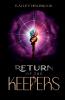 Return of the Keepers