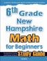 6th Grade New Hampshire Math for Beginners