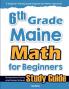 6th Grade Maine Math for Beginners