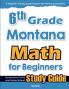 6th Grade Montana Math for Beginners