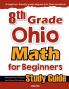 8th Grade Ohio Math for Beginners